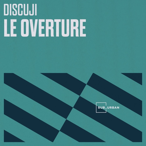 Discuji - Le Overture EP [SU104]